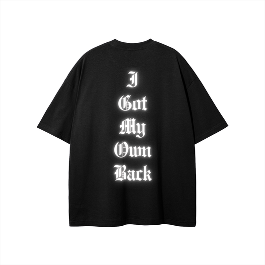 Pressure Tee: I Got My Own Back